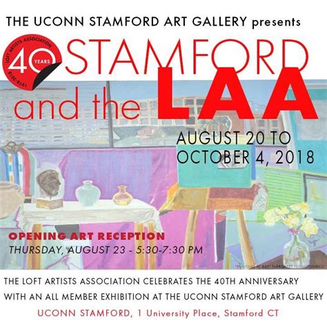 “stamford And The Laa” Uconn Stamford Art Gallery Ct Aug 20 Oct 4