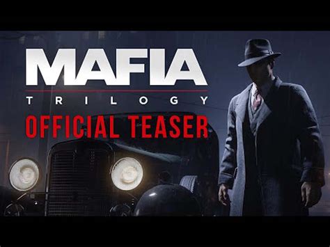 2k Revealed A Teaser Trailer For Mafia Trilogy