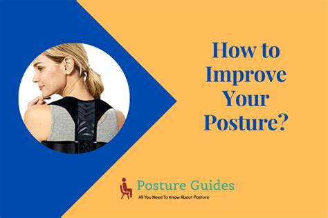 How To Improve Your Posture 10 Effective Tips To Improve Your Posture