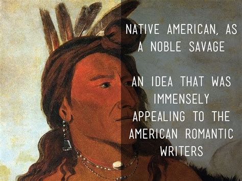 The Noble Savage And Romanticism By Mary Petty