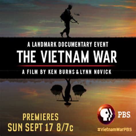 The Vietnam War Documentary By Ken Burns And Lynn Novick Debuts