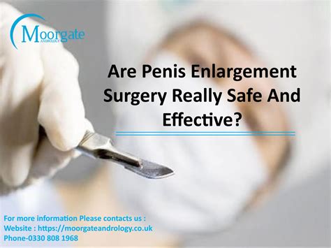 Are Penis Enlargement Surgery Really Safe And Effective By