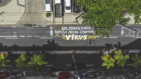 Ruas Do Recife Recebem Intervenção Urbana Com Mensagens De Solidariedade E Esperança