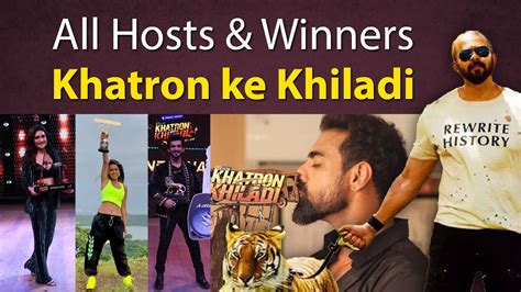 Khatron Ke Khiladi All 12 Seasons Winners And Hosts Youtube