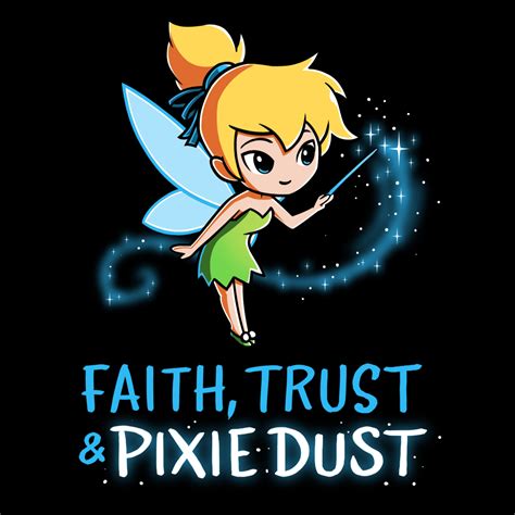 Faith Trust And Pixie Dust Official Disney Tee Teeturtle