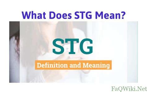 What Does Stg Mean Faqwiki