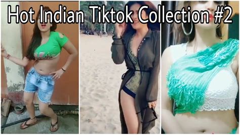 Hot Indian Tiktok Collection 2 Youtube