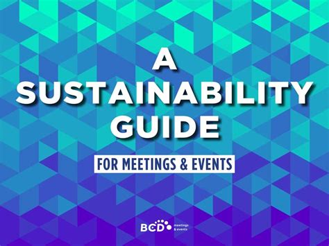 A Sustainability Guide For Meetings And Events The Iceberg