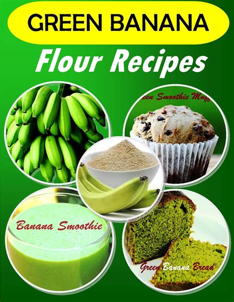 Green Banana Flour- organic Green Banana Flour | Green banana flour, Banana flour, Green banana