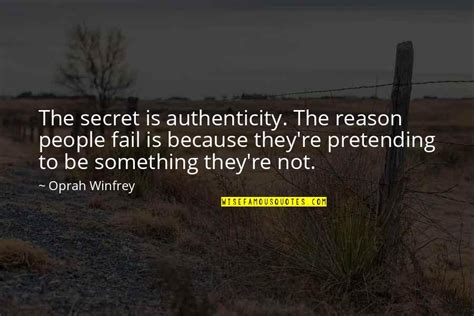 Authenticity Quotes Top 100 Famous Quotes About Authenticity
