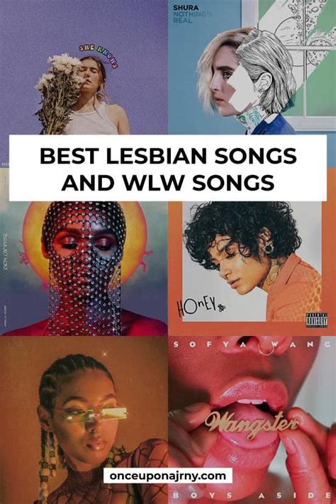 you ll love these 35 best lesbian songs once upon a journey