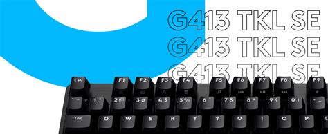 Logitech G413 Tkl Se Mekaniskt Gaming Tangentbord Kompakt