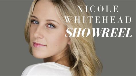 Nicole Whitehead Showreel Youtube