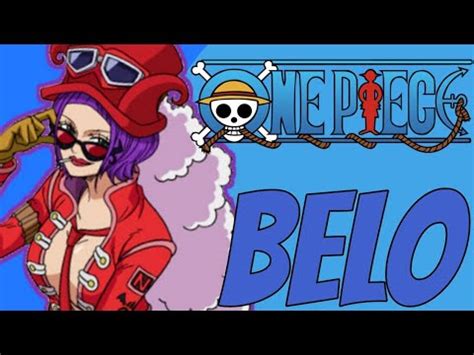 Belo Betty One Piece S XY ANIME YouTube