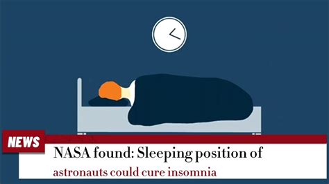 Nasa Found Sleeping Position Of Astronauts Could Cure Insomnia Youtube