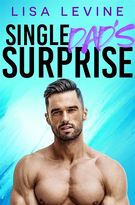 Single Dads Surprise A Single Dad Nanny Romance Wilder Brothers Book