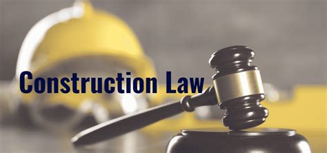 Construction Law And Regulations