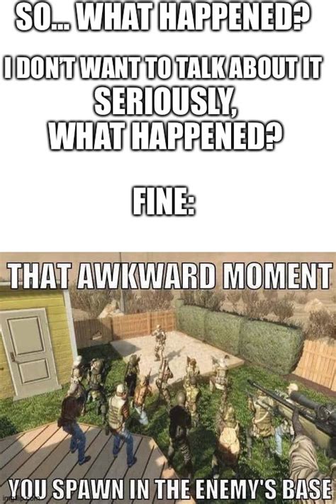 That Awkward Moment Imgflip