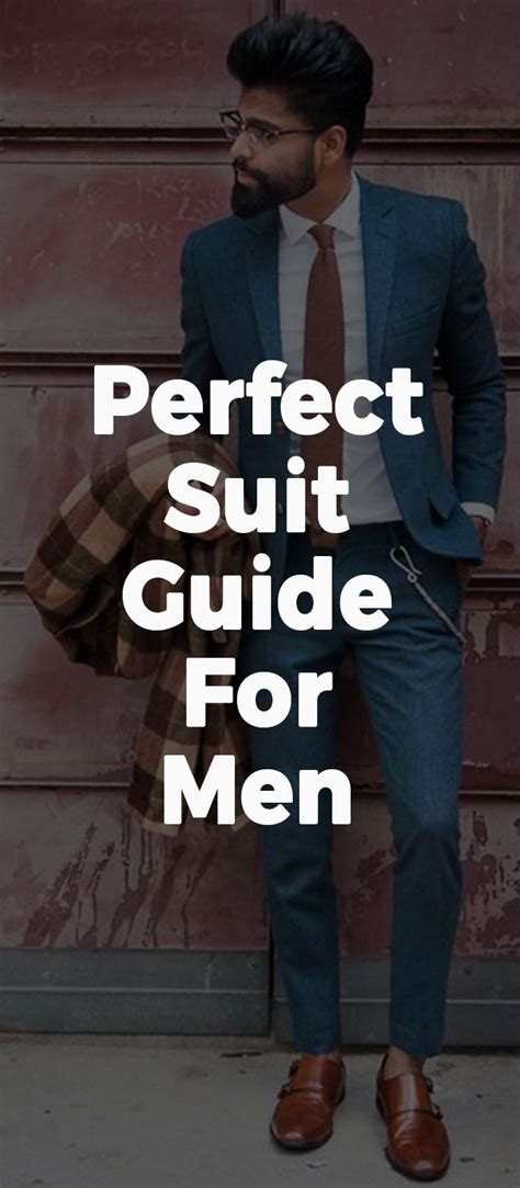 Perfect Suits Guide For Men ⋆ Best Fashion Blog For Men
