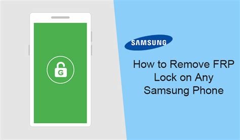 How To Remove Frp Lock On Any Samsung Phone