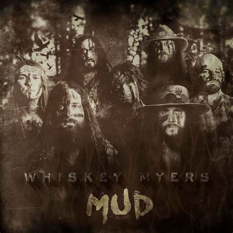 Whiskey Myers Mud 2016 Cd Discogs