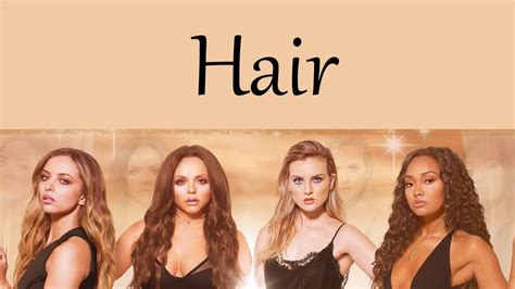 Little Mix Hair Lyrics Youtube