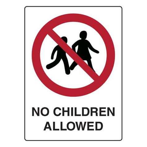 No Children Allowed Safety Signs Direct