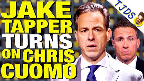 Jake Tapper Chris Cuomo Worse Than You Thought