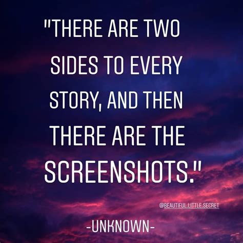There Are Two Sides To Every Story Quote Top 6 Quotes Sayings About
