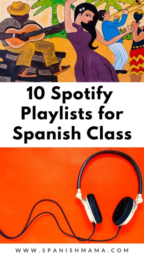 The Best Spanish Playlists On Spotify For Teachers And Learners In 2020