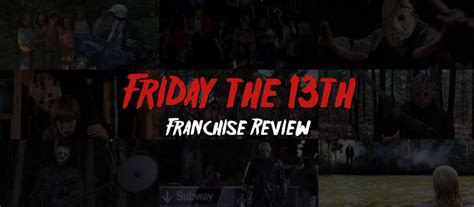 Friday The 13th Franchise Film Reviews Filmfed Blog Filmfed