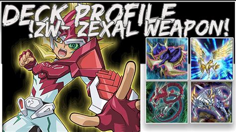 Zw Zexal Weapon Deck Profile Yu Gi Oh Duel Links Youtube