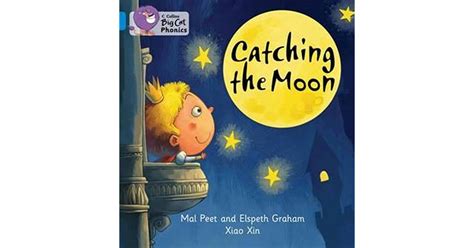 Catching The Moon By Mal Peet