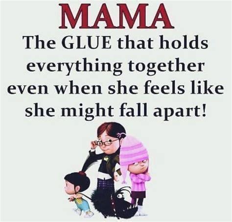 Mama The Glue That Holds Everything Together Pictures Photos And
