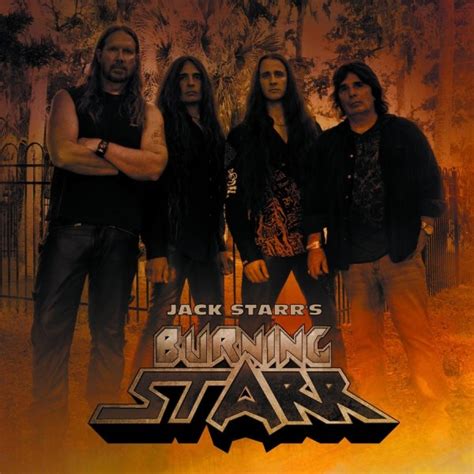 Jack Starrs Burning Starr First Ever Official Reissue Of The Same