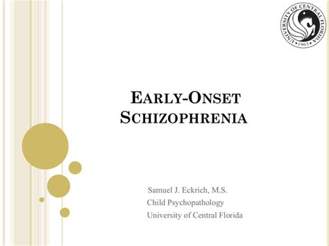 Sam Early Onset Schizophrenia 2014