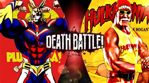 Hulk Hogan Vs All Might Mightmania Rdeathbattlematchups