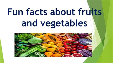 Fun Facts About Fruits And Vegetables Facts About Fruits Vegetables