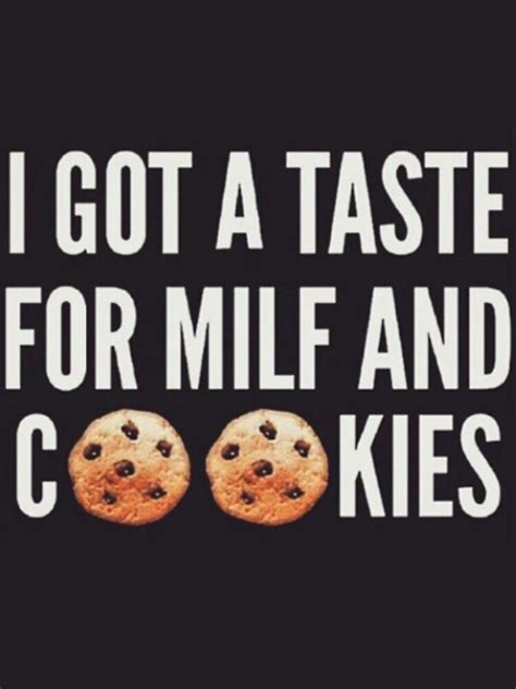 milf and cookies t shirt for sale by houstongeo redbubble milf and cookies t shirts