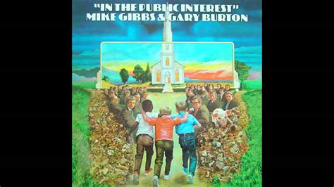 Mike Gibbs And Gary Burton In The Public Interest 1974 Full Album