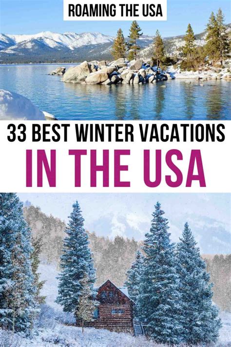 33 Best Winter Vacations In The Usa Roaming The Usa