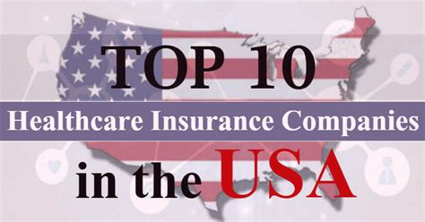 Top 10 Healthcare Insurance Companies In The Usa Medicoreach