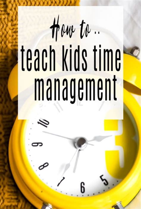 Time Management For Kids A Parents Guide How To Teach Kids
