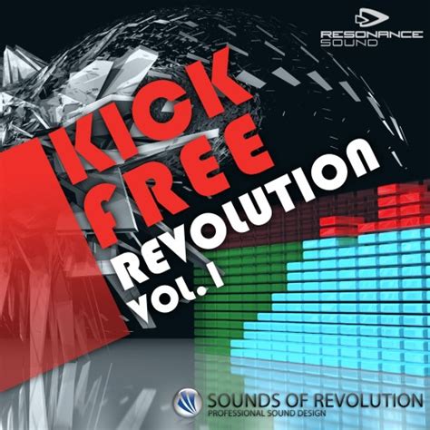 Kick Free Revolution Vol1 Sounds Of Revolution