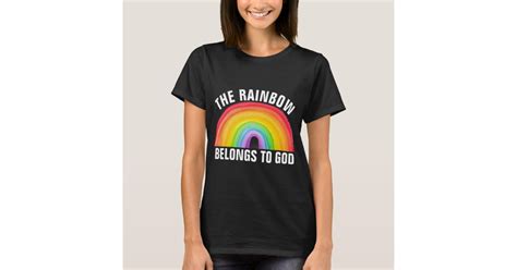 Rainbow Belongs To God Christian T Shirts Zazzle