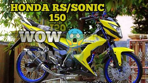 Sonic 150 Honda Rs 150 Modified Thailand Malaysrac