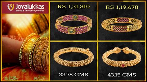joyalukkas gold bangle designs with price and weight 2019 gold bangles design bangle