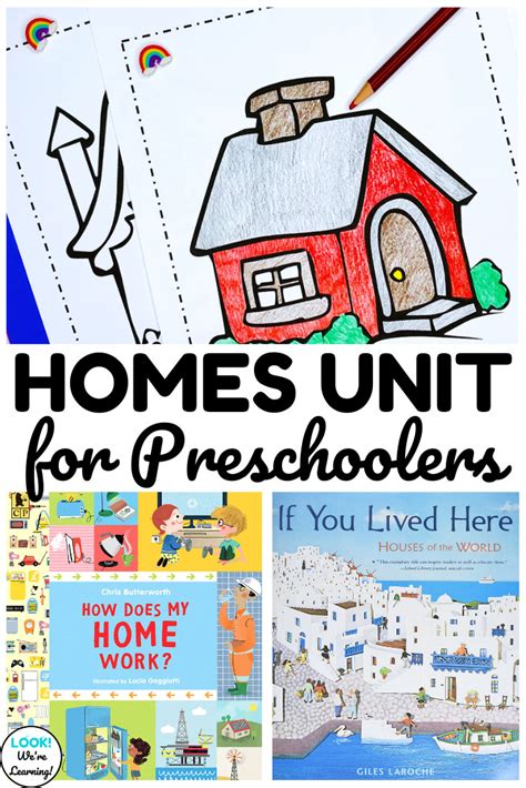 A Simple Homes Unit For Preschool Look Were Learning