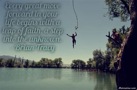 Every Great Move Forward In Your Life Begins With A Leap Of Faith A