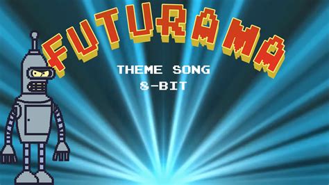 Futurama Theme Song 8 Bit Youtube